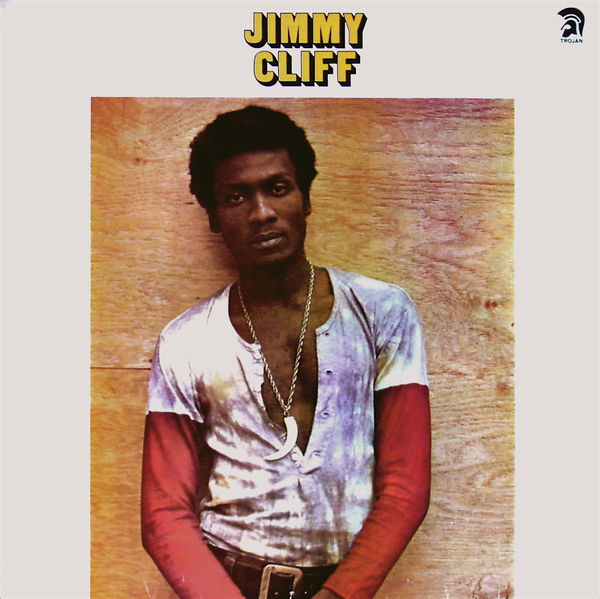 best albums of the 1960s - Jimmy Cliff