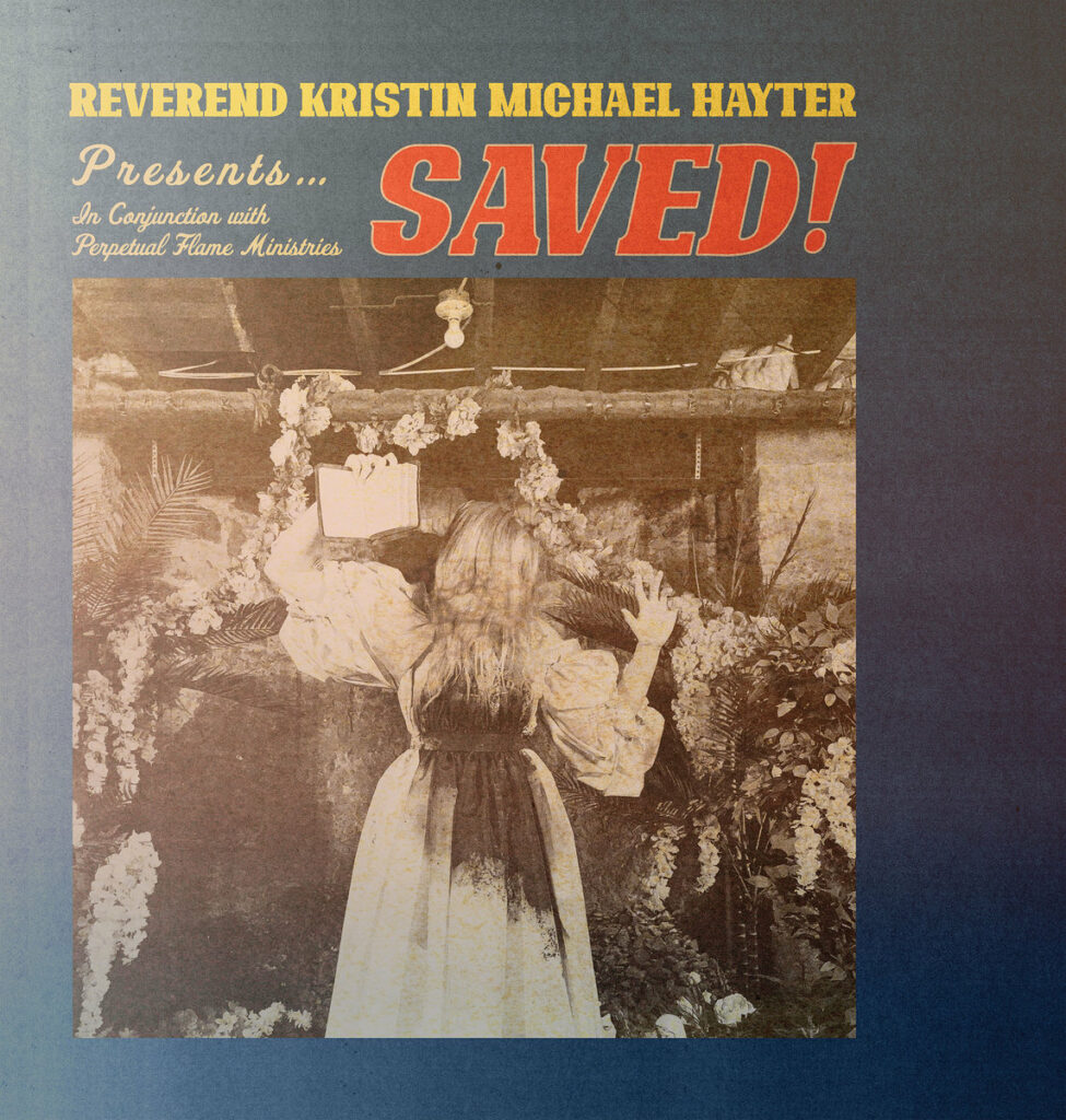Reverend Kristin Michael Hayter SAVED! review