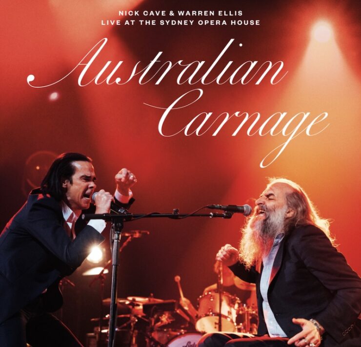 Nick Cave and Warren Ellis Australian Carnage