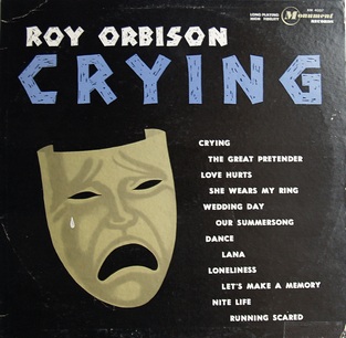 best albums of the 1960s - Roy Orbison Crying