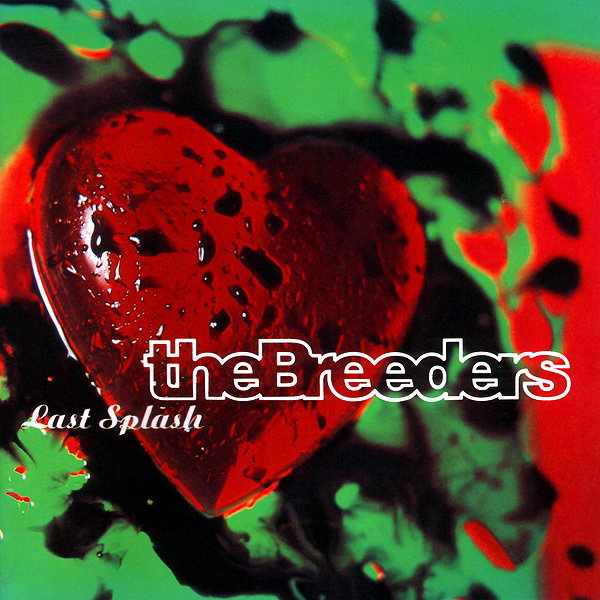 Breeders Last Splash best alternative rock albums of the '90s