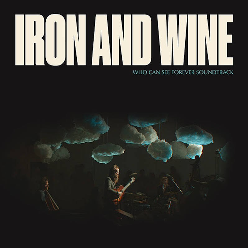 iron and wine live album who can see forever