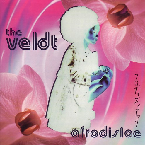 The Veldt - Afrodisiac