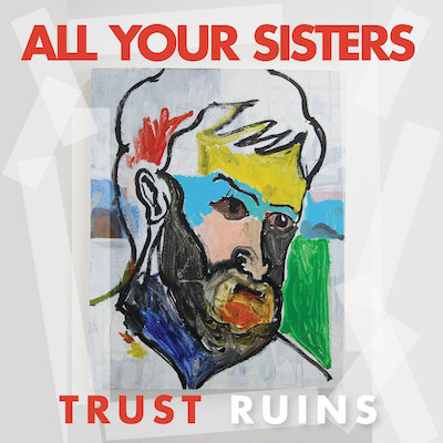 best flenser albums - All Your Sisters