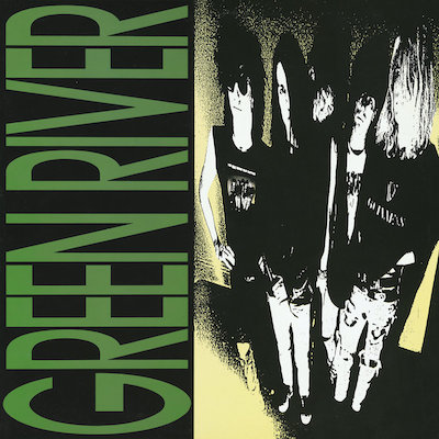 best sub pop albums - Green River