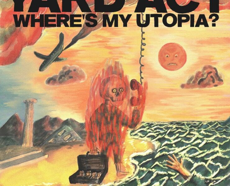 Yard Act Where's My Utopia review