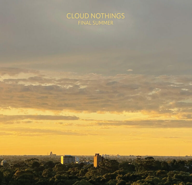Cloud Nothings Final Summer review