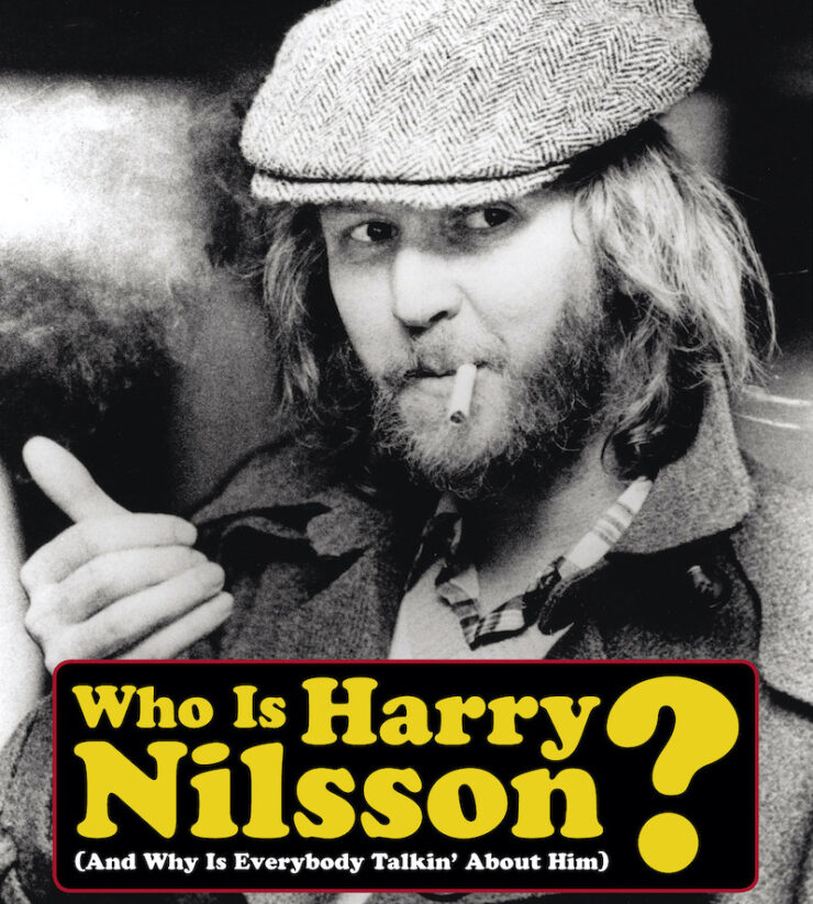 Who Is Harry Nilsson?