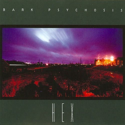 best post-rock albums - Bark Psychosis