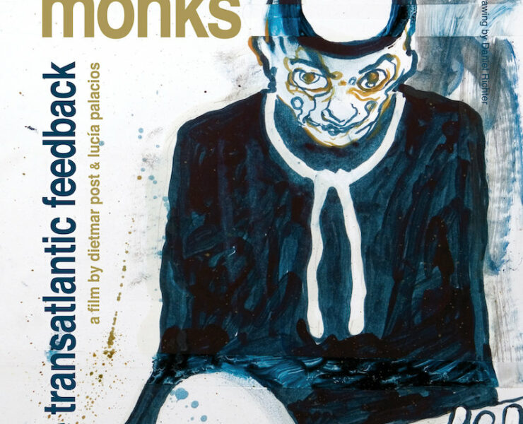 Monks Transatlantic Feedback
