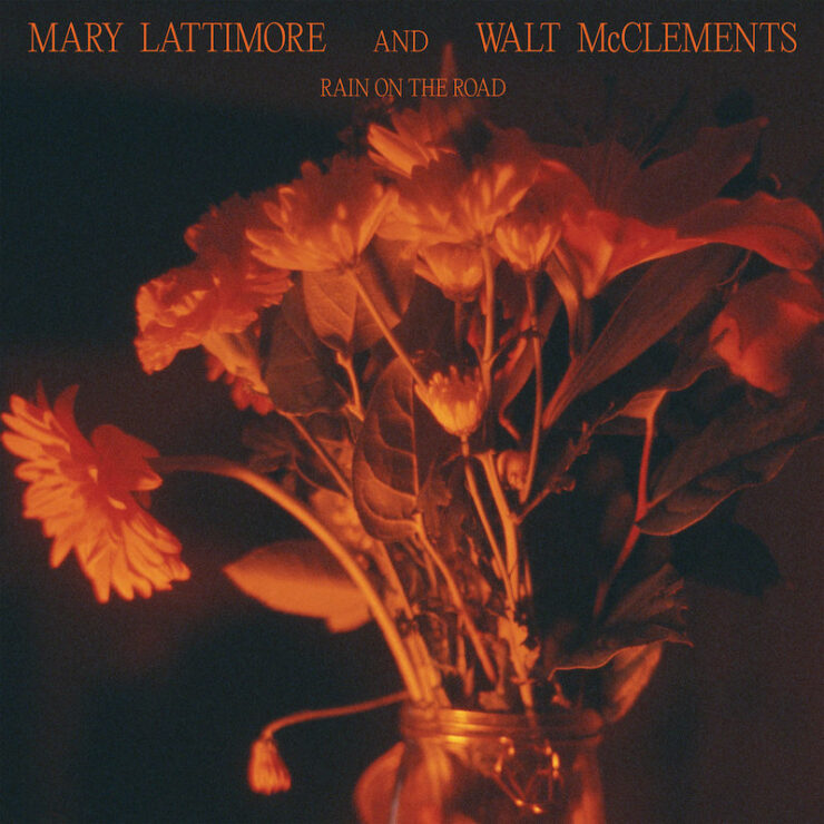 Mary Lattimore and Walt McClements Rain on the Road review