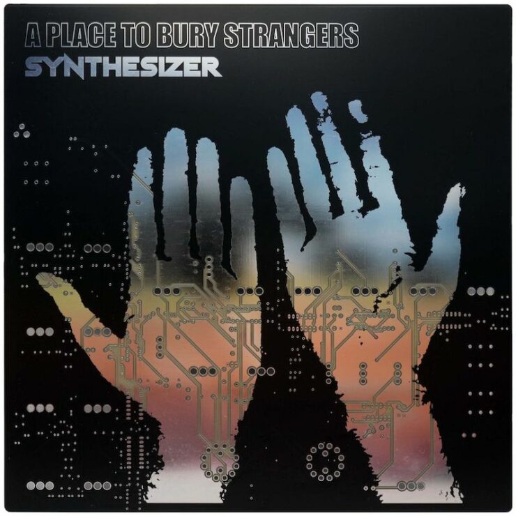 A Place to bury strangers synthesizer review