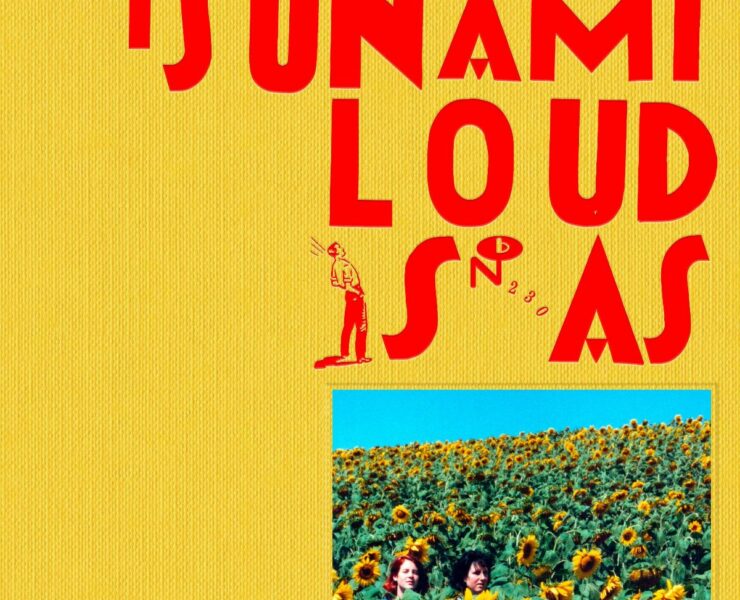 Tsunami box set - Loud Is As