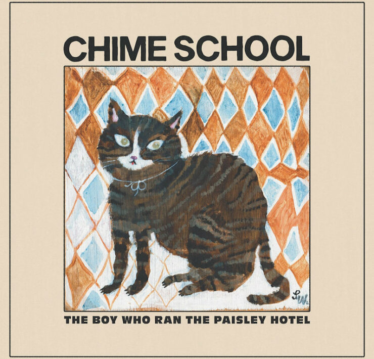 Chime School The Boy Who Ran the Paisley Hotel
