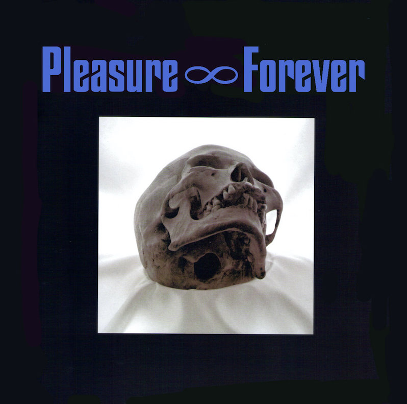 Pleasure Forever reissues