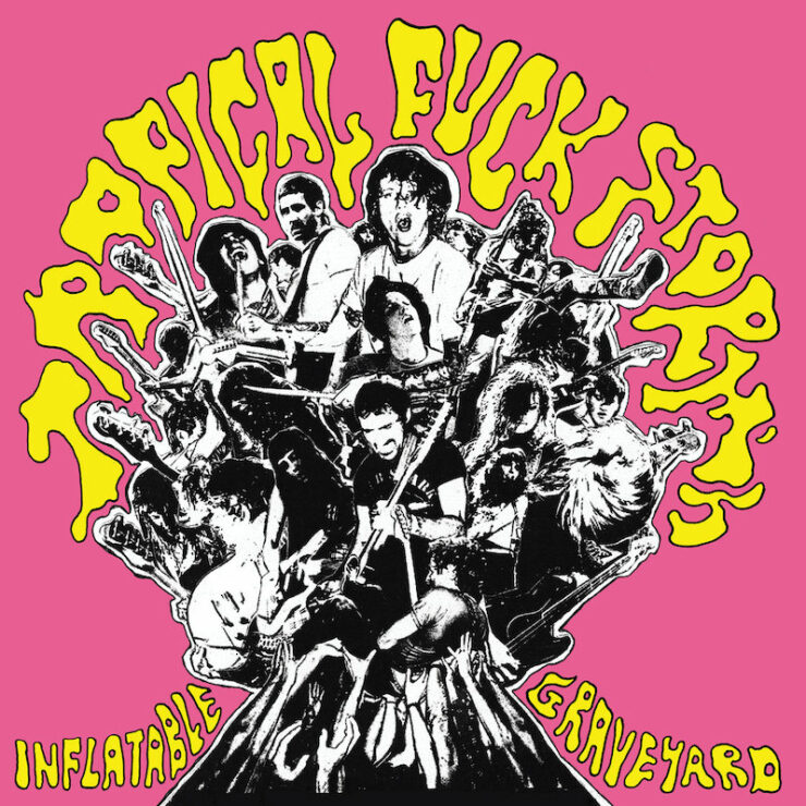 Tropical Fuck Storm Inflatable Graveyard review