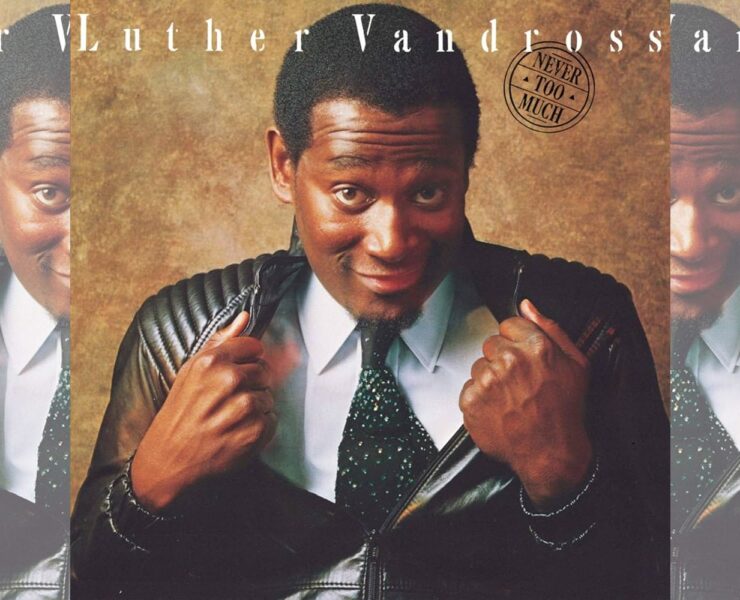 Luther Vandross Never Too Much