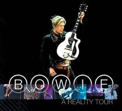 best david bowie live albums - A Reality Tour