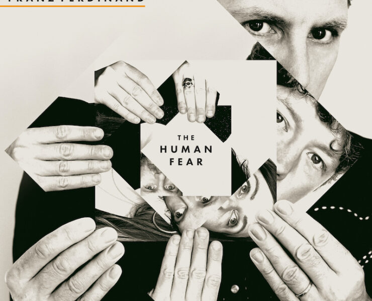 Franz Ferdinand The Human Fear review