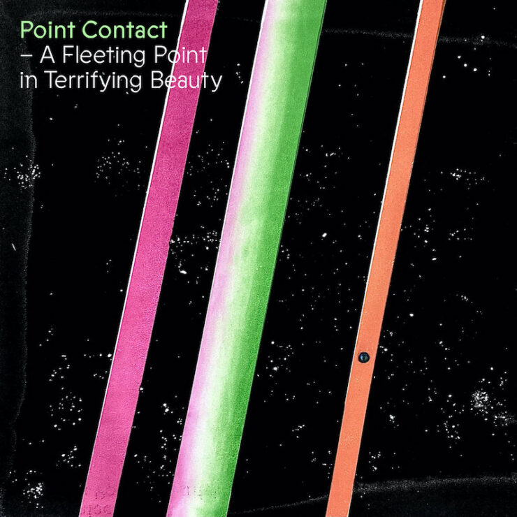 Point Contact a fleeting point in terrifying beauty review