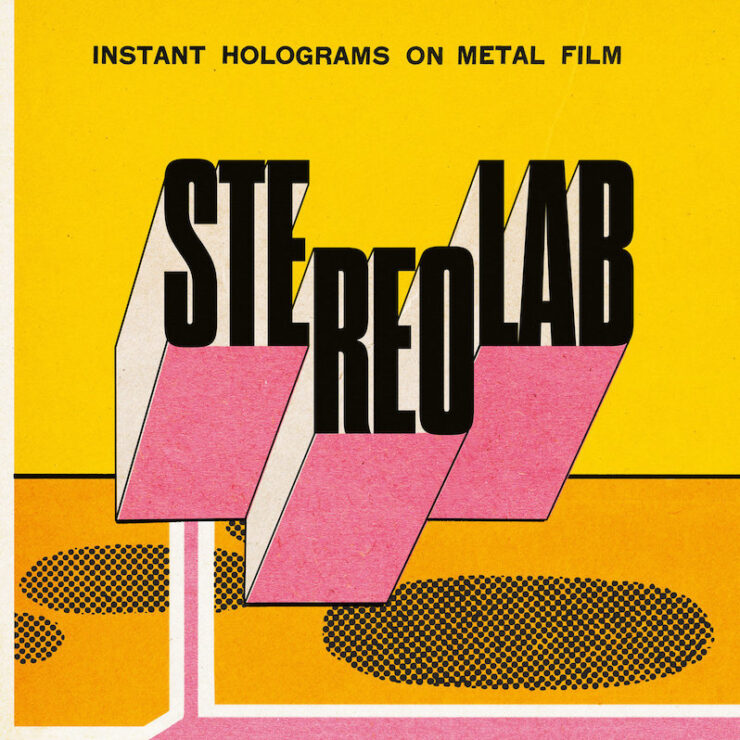 Stereolab Instant Holograms on Metal Film review