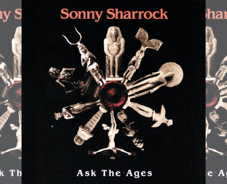 Sonny Sharrock Ask the Ages