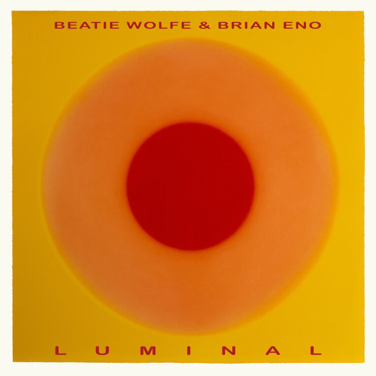 Brian Eno and Beatie Wolfe Luminal/Lateral