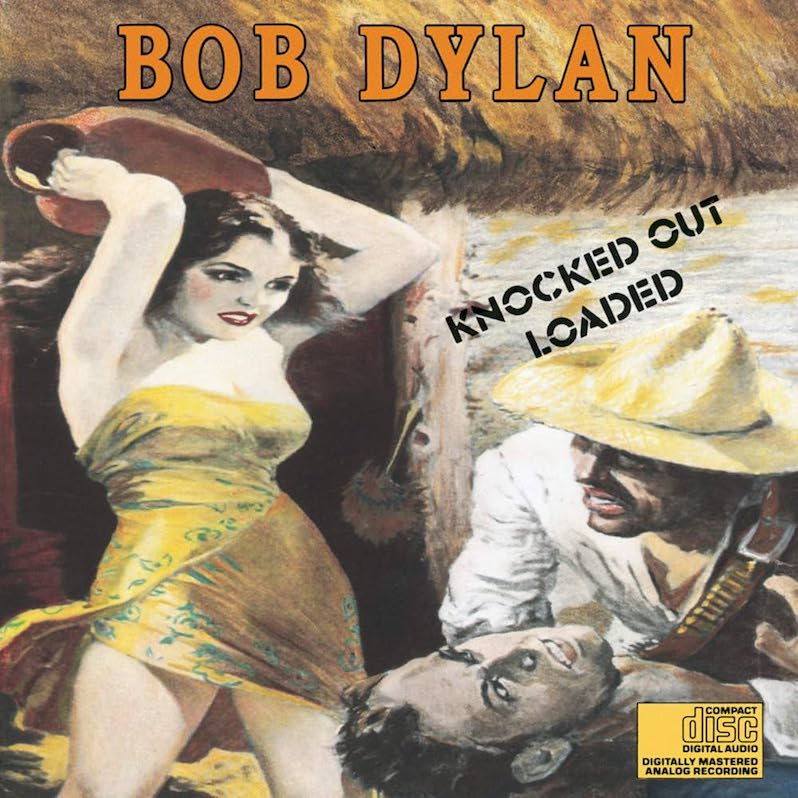 bob dylan album guide - Knocked Out Loaded