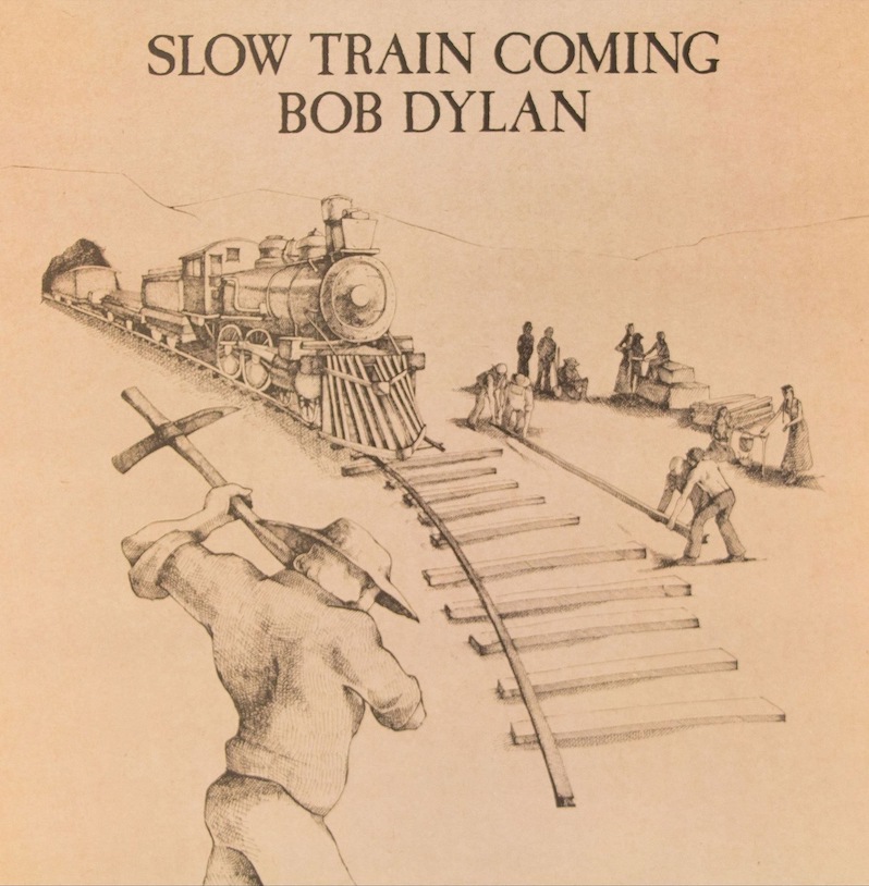 bob dylan album guide - Slow Train Coming