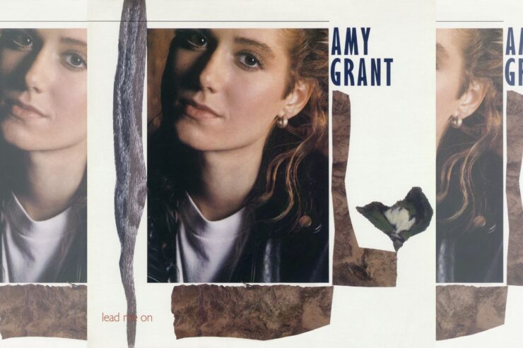Amy Grant Lead Me On