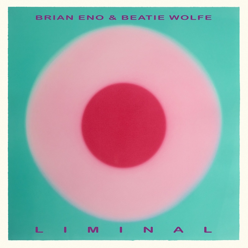 Brian Eno Beatie Wolfe Liminal review