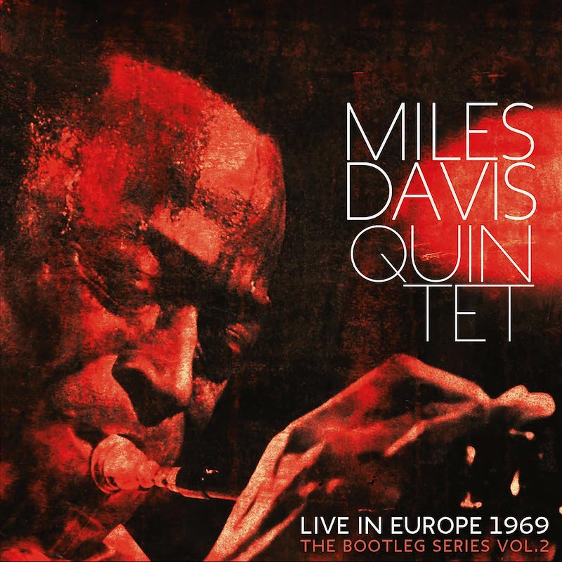 best miles davis live albums - live in europe 1969