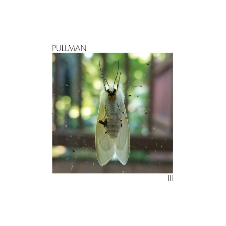 Pullman III review
