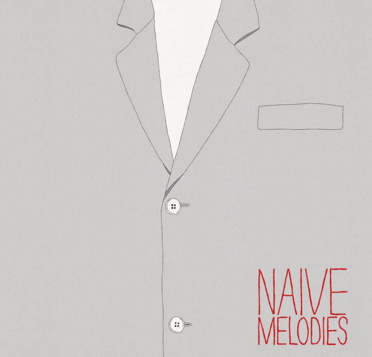 Naive Melodies review