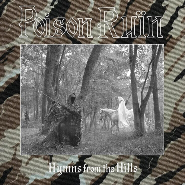 Poison Ruïn Hymns from the Hills review