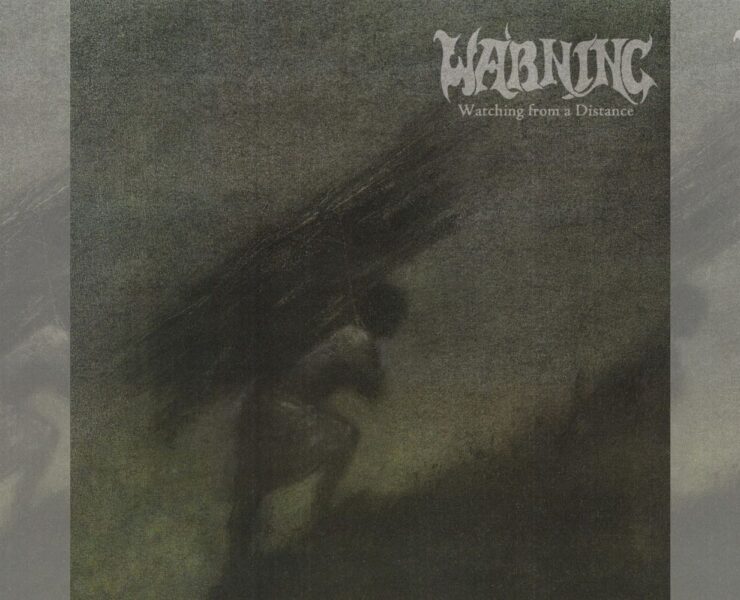 Warning Watching from a Distance