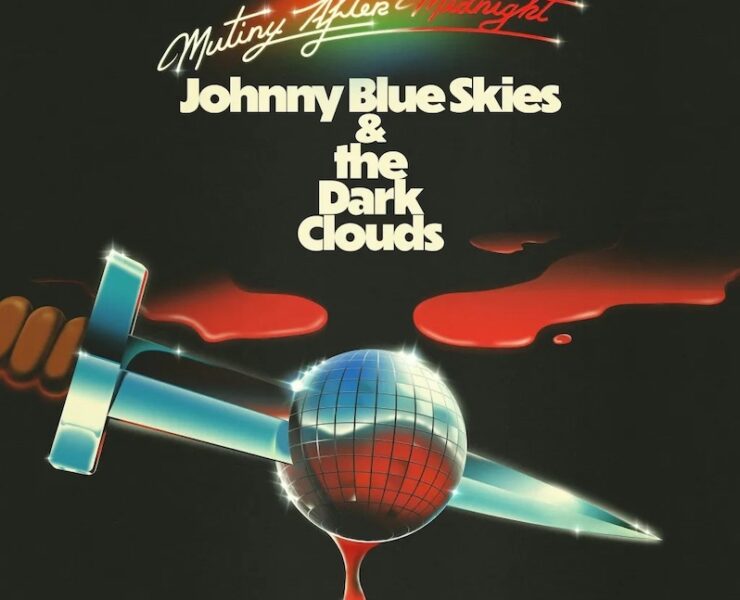 Johnny Blue Skies Mutiny After Midnight stream