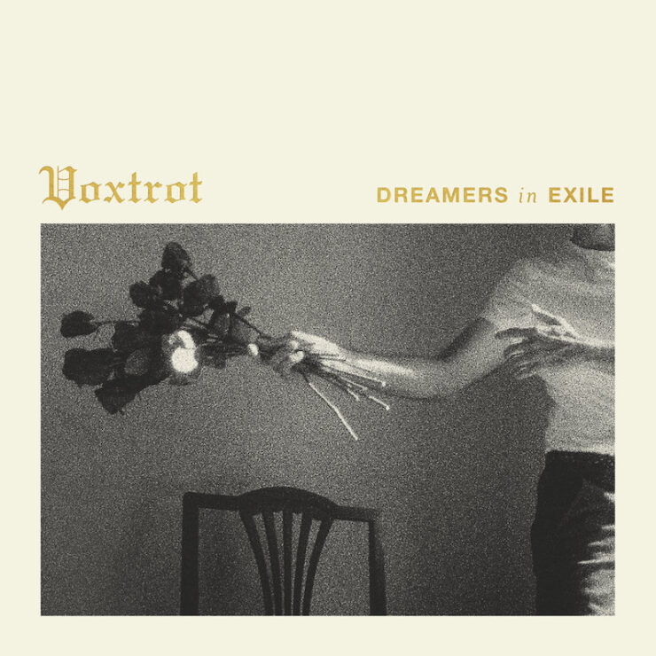 Voxtrot Dreamers in Exile review