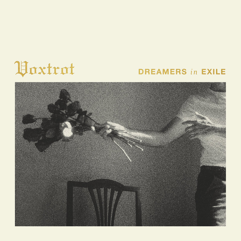 Voxtrot Dreamers in Exile review