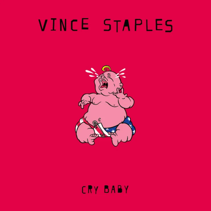 Vince Staples : Cry Baby - Treble