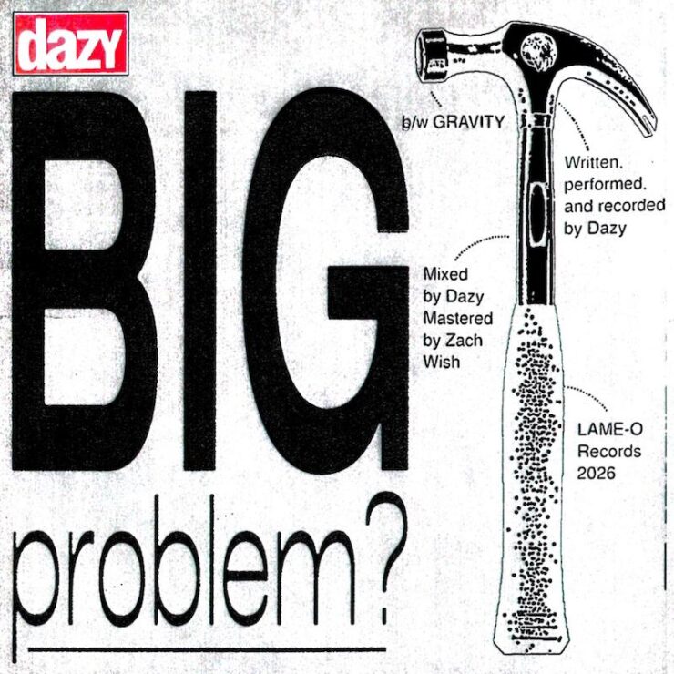 dazy big problem