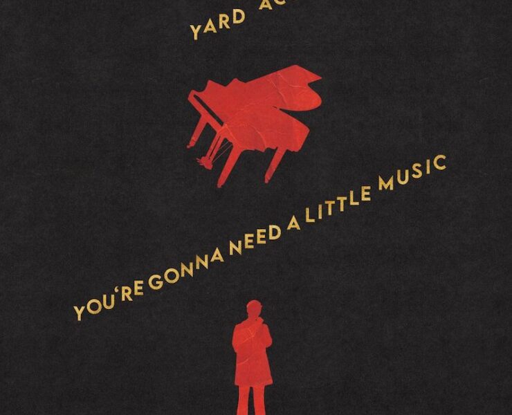 Yard Act You're Gonna Need a Little Music review