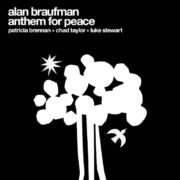Alan Braufman Anthem for Peace review