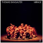 Thomas Bangalter Mirage review