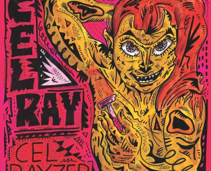 Cel Ray Cel Rayzer