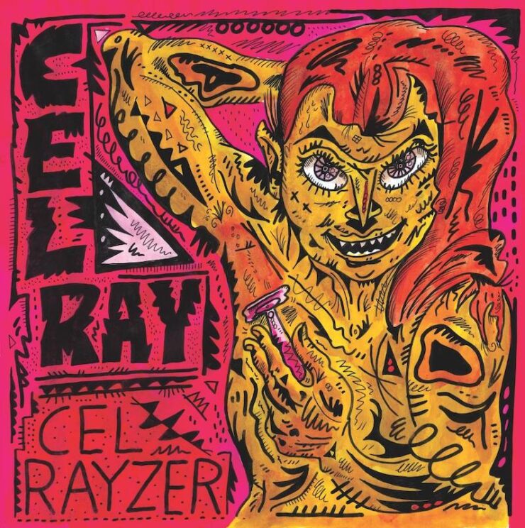 Cel Ray Cel Rayzer