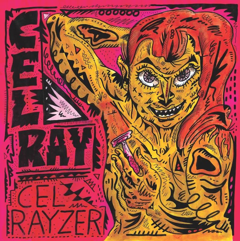 Cel Ray's 
