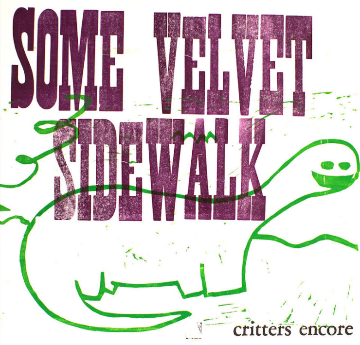 Some Velvet Sidewalk Critters Encore review