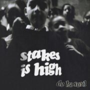 De La Soul Stakes is high - hall of fame