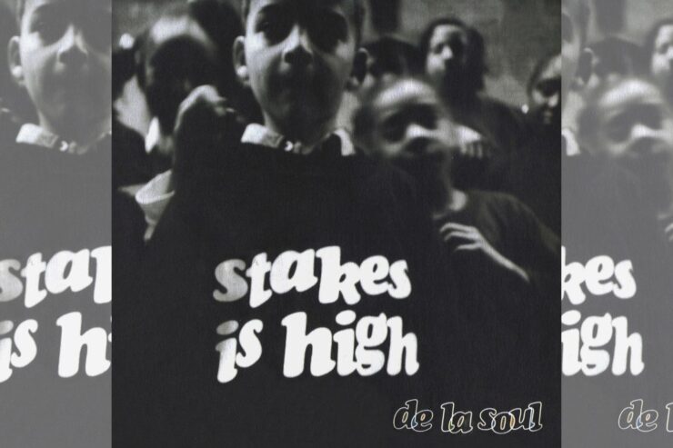 De La Soul Stakes is high - hall of fame